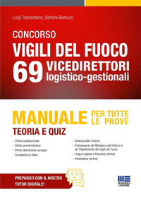 CONCORSO VIGILI DEL FUOCO 69 VICEDIRETTORI LOGISTICO GESTIONALI MANUALE PER TUTTE LE PROVE TEORIA