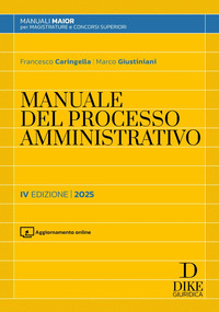 MANUALE DEL PROCESSO AMMINISTRATIVO - CON AGGIORNAMENTO ONLINE
