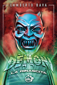 DEMONI LA RINASCITA