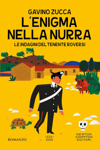 ENIGMA NELLA NURRA - LE INDAGINI DEL TENENTE ROVERSI