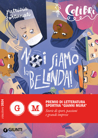 NOI SIAMO LA BELINDA !