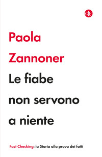 FIABE NON SERVONO A NIENTE