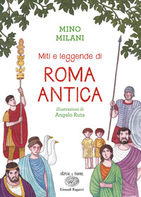 MITI E LEGGENDE DI ROMA ANTICA