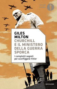 CHURCHILL E IL MINISTERO DELLA GUERRA SPORCA