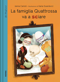 FAMIGLIA QUATTROSSA VA A SCIARE