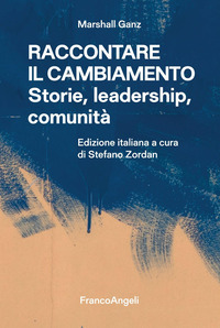 RACCONTARE IL CAMBIAMENTO - STORIE LEADERSHIP COMUNITA\'