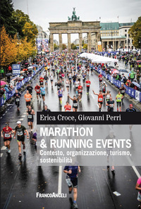 MARATHON AND RUNNING EVENTS - CONTESTO ORGANIZZAZIONE TURISMO SOSTENIBILITA\'