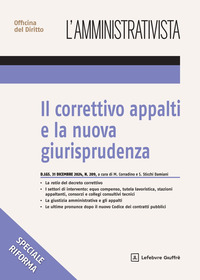 CORRETTIVO APPALTI E LA NUOVA GIURISPRUDENZA