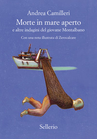 MORTE IN MARE APERTO E ALTRE INDAGINI DEL GIOVANE MONTALBANO
