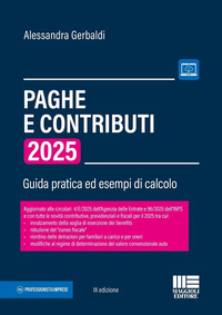 PAGHE E CONTRIBUTI 2025 - GUIDA PRATICA ED ESEMPI DI CALCOLO