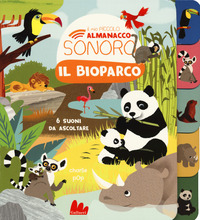 BIOPARCO - IL MIO PICCOLO LIBRO SONORO