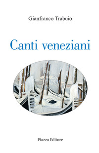 CANTI VENEZIANI