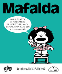 MAFALDA - LE STRISCE DALLA 1537 ALLA 1920