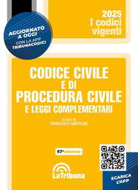 CODICE CIVILE E DI PROCEDURA CIVILE 2025 E LEGGI COMPLEMENTARI CON APP TRIBUNACODICI