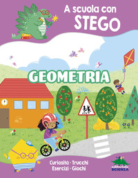 GEOMETRIA - A SCUOLA CON STEGO