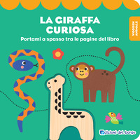 GIRAFFA CURIOSA - PORTAMI A SPASSO TRA LE PAGINE DEL LIBRO
