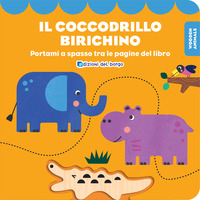 COCCODRILLO BIRICHINO - PORTAMI A SPASSO TRA LE PAGINE DEL LBRO