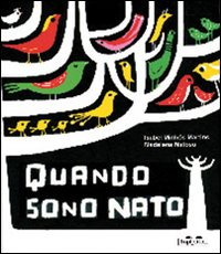 QUANDO SONO NATO