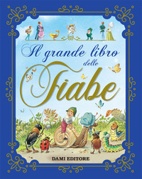 GRANDE LIBRO DELLE FIABE