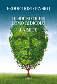 SOGNO DI UN UOMO RIDICOLO E ALTRI RACCONTI