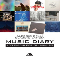 MUSIC DIARY - 100 DISCHI PER GLI ANNI 20