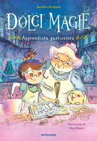 DOLCI MAGIE - APPRENDISTA PASTICCIERA