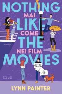 NOTHING LIKE THE MOVIES - MAI COME NEI FILM