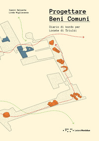 PROGETTARE BENI COMUNI - DIARIO DI BORDO PER LOCATE DI TRIULZI