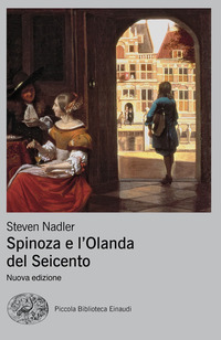 SPINOZA E L\'OLANDA DEL SEICENTO