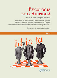 PSICOLOGIA DELLA STUPIDITA\'
