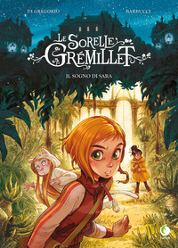 SORELLE GREMILLET - IL SOGNO DI SARA