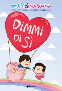 DIMMI DI SI\' - SIMPLE E MADAMA