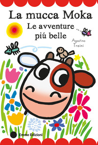 MUCCA MOKA LE AVVENTURE PIU\' BELLE