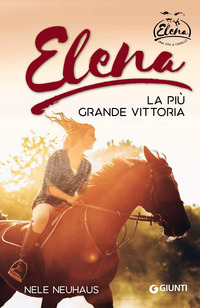 ELENA LA PIU\' GRANDE VITTORIA