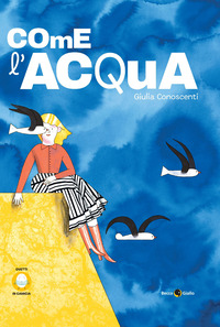 COME L\'ACQUA