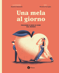 MELA AL GIORNO - PROVERBI E MODI DI DIRE DAL MONDO