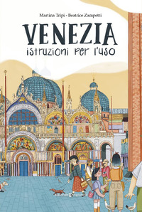 VENEZIA ISTRUZIONI PER L\'USO