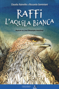 RAFFI L\'AQUILA BIANCA