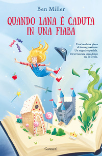 QUANDO LANA E\' CADUTA IN UNA FIABA