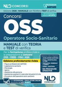 CONCORSI OSS OPERATORE SOCIO SANITARIO - MANUALE CON TEORIA E TEST