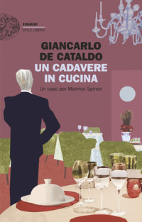 CADAVERE IN CUCINA - UN CASO PER MANRICO SPINORI