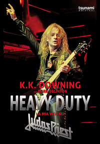 HEAVY DUTY LA MIA VITA NEI JUDAS PRIEST