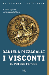 VISCONTI - IL POTERE FEROCE