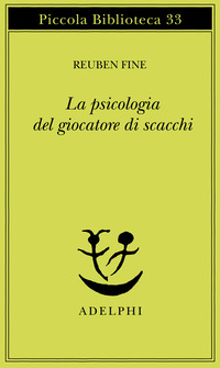 PSICOLOGIA DEL GIOCATORE DI SCACCHI