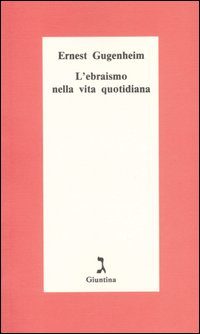 EBRAISMO NELLA VITA QUOTIDIANA