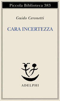 CARA INCERTEZZA
