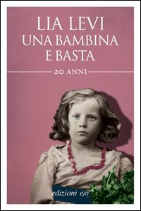 BAMBINA E BASTA - 20 ANNI