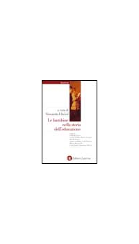 BAMBINE NELLA STORIA DELL\'EDUCAZIONE