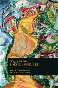 POESIE E POEMETTI (ESENIN)