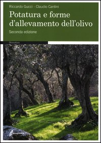 POTATURA E FORME DI ALLEVAMENTO DELL\'OLIVO